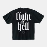 Fight Like Hell Oversized Tee - Pre Order