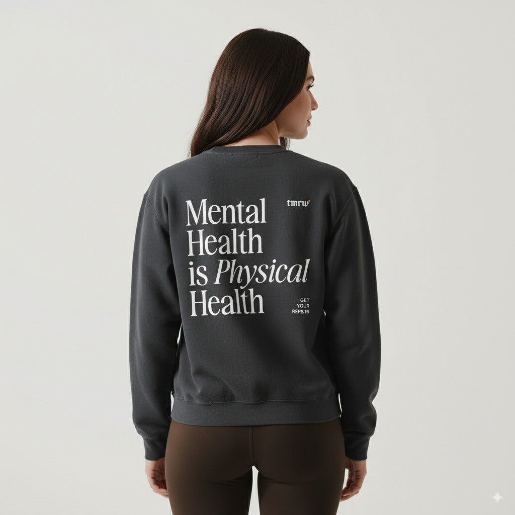 Mental Health is Physical Health Crew