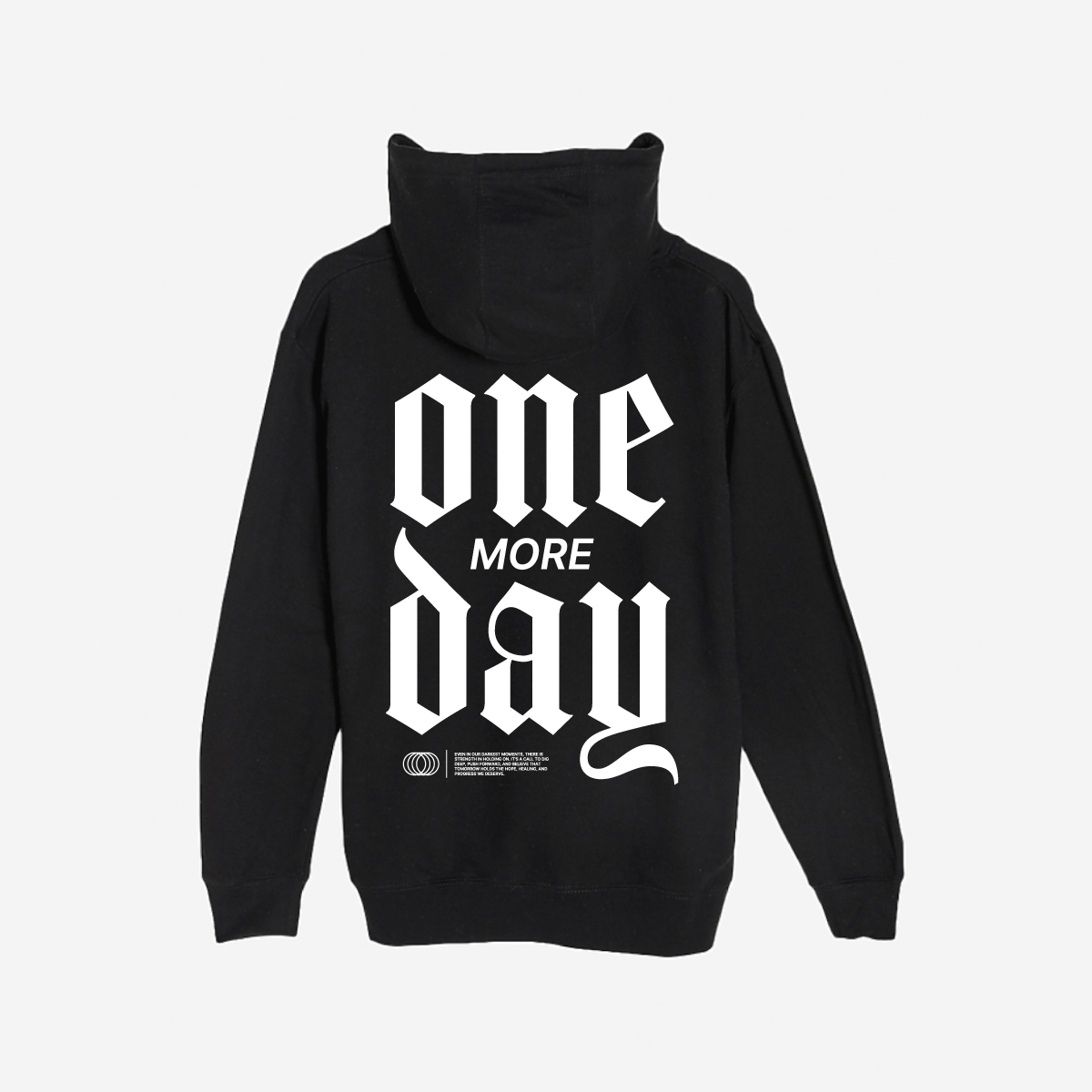 One More Day Hoodie